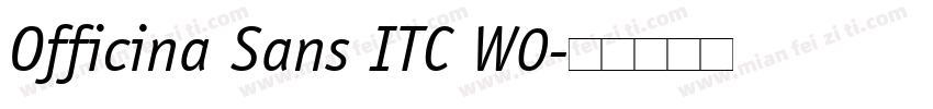 Officina Sans ITC W0字体转换
